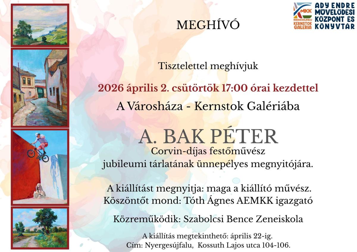 A. Bak Péter jubileumi tárlatának megnyitója