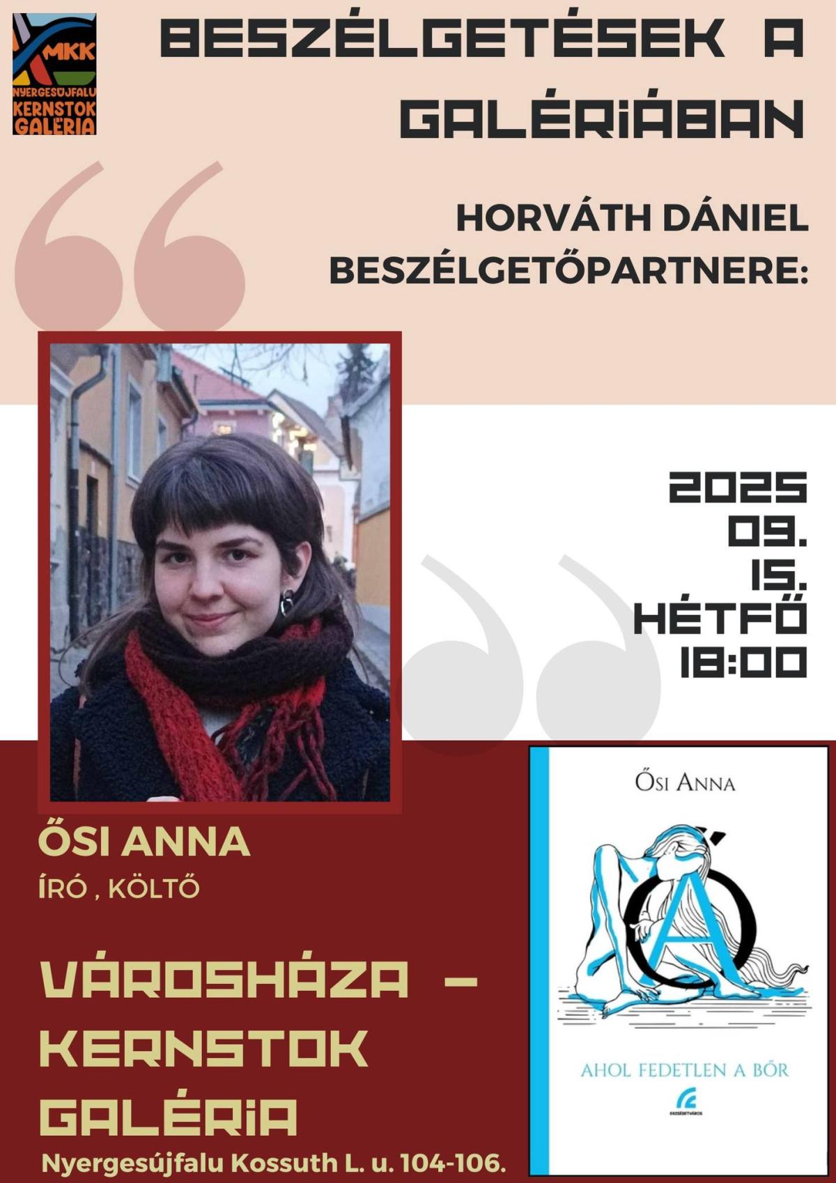 Beszélgetések a Galériában: Ősi Anna író, költő
