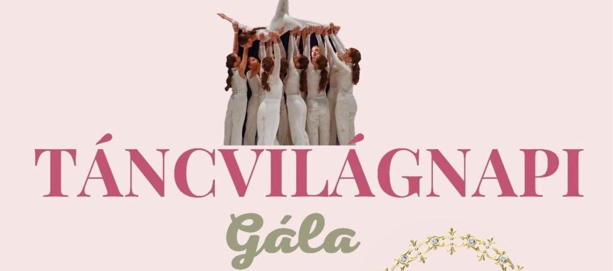 Táncvilágnapi Gála